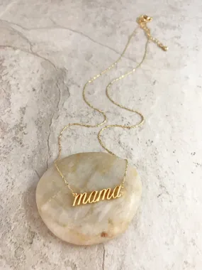 Mama Script Necklace